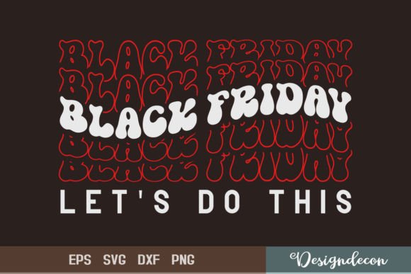 Black Friday Retro Groovy SVG PNG Review