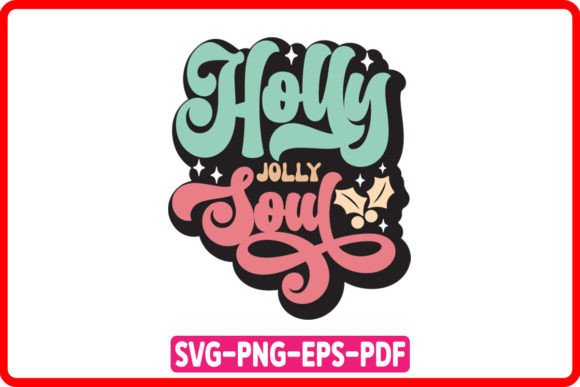 Holly Jolly Soul Review: Retro Christmas SVG for Embroidery