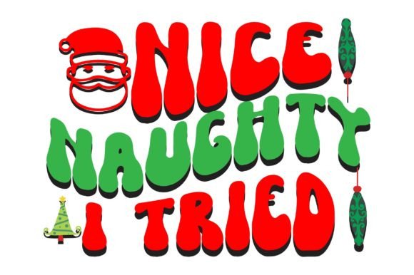 Nice Naughty I Tried Retro Christmas Svg Review