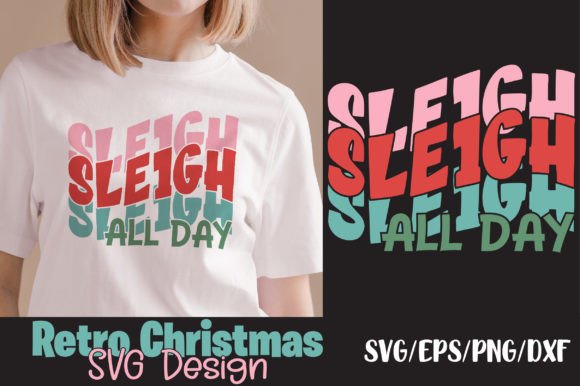 Retro Christmas Svg, Sleigh All Day Review